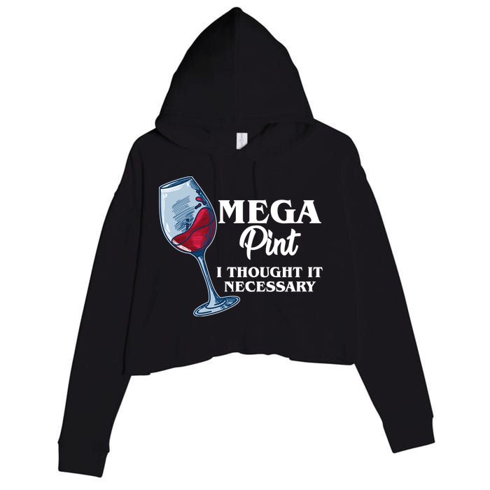 Mega Pint I Thought It Necessary Crop Fleece Hoodie