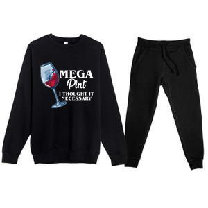 Mega Pint I Thought It Necessary Premium Crewneck Sweatsuit Set