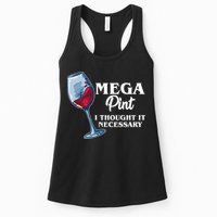 Mega Pint I Thought It Necessary Womens Tank Top