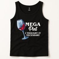 Mega Pint I Thought It Necessary Tank Top