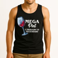 Mega Pint I Thought It Necessary Tank Top