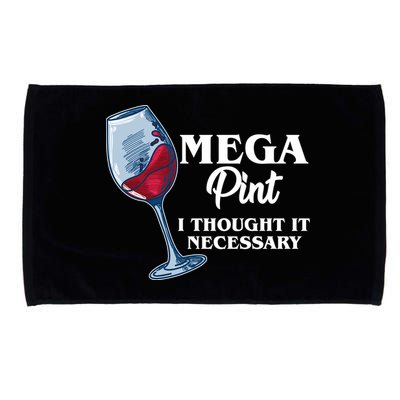 Mega Pint I Thought It Necessary Microfiber Hand Towel