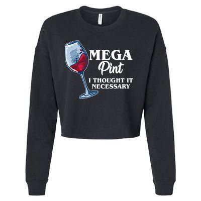 Mega Pint I Thought It Necessary Cropped Pullover Crew