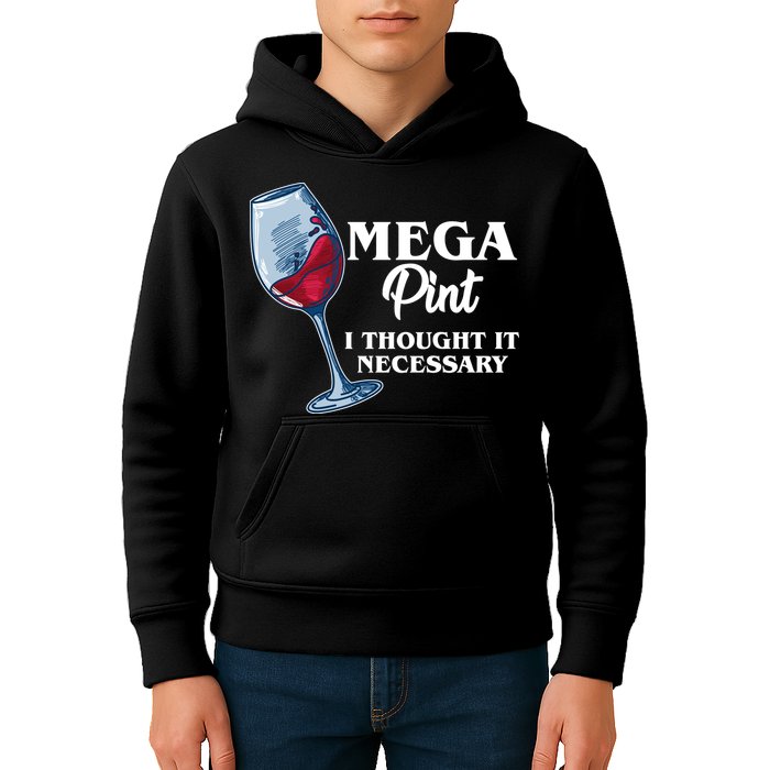 Mega Pint I Thought It Necessary Kids Hoodie