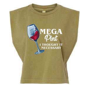 Mega Pint I Thought It Necessary Garment-Dyed Women's Muscle Tee