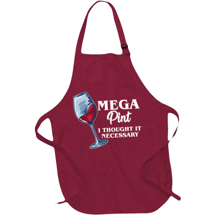 Mega Pint I Thought It Necessary Apron