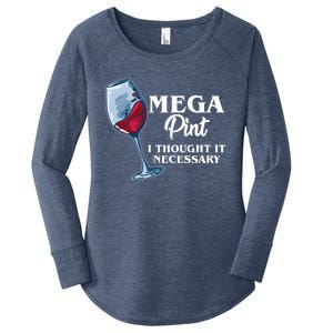 Mega Pint I Thought It Necessary Women's Perfect Tri Tunic Long Sleeve Shirt