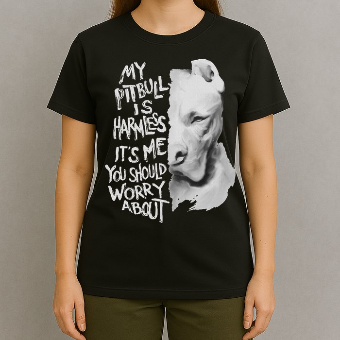 My Pitbull Is Harmless Quote Dog Items Owner T-Shirt