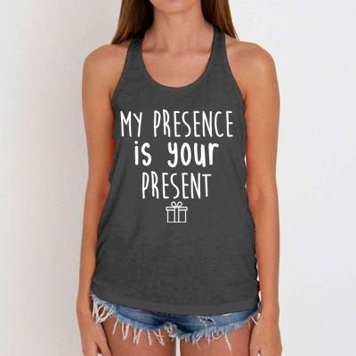My Presence Is Your Present Funny Gift Women's Knotted Racerback Tank