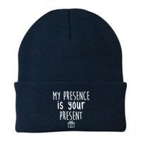 My Presence Is Your Present Funny Gift Beanie