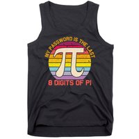 My Password is Last 8 Digits of Pi Day Tank Top
