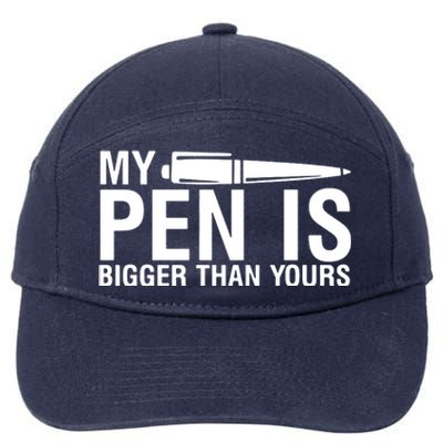 My Pen Is Bigger Than Yours 7-Panel Snapback Hat