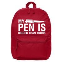 My Pen Is Bigger Than Yours 16 in Basic Backpack