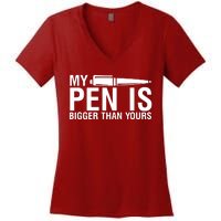 My Pen Is Bigger Than Yours Women's V-Neck T-Shirt