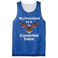 My President Is A Convicted Felon Election 2024 Voting Mesh Reversible Basketball Jersey Tank