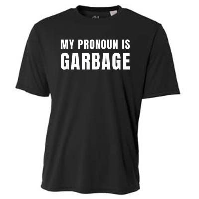 My Pronoun Is Garbage Sarcastic Trump Vance Supporters Maga Cooling Performance Crew T-Shirt