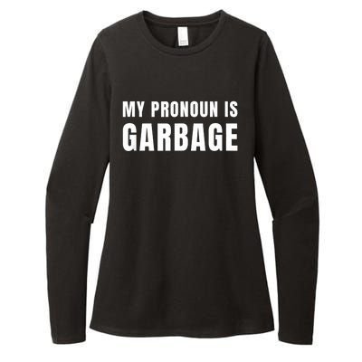 My Pronoun Is Garbage Sarcastic Trump Vance Supporters Maga Womens CVC Long Sleeve Shirt