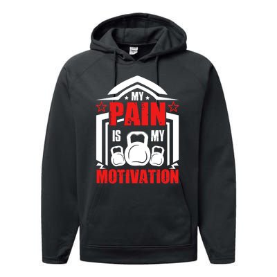 My Pain Is My Motivation Fitness Graphic Performance Fleece Hoodie