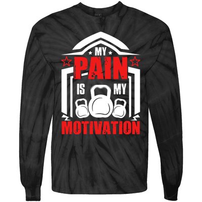 My Pain Is My Motivation Fitness Graphic Tie-Dye Long Sleeve Shirt