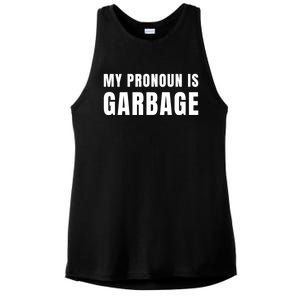 My Pronoun Is Garbage Sarcastic Trump Vance Supporters Maga Ladies PosiCharge Tri-Blend Wicking Tank