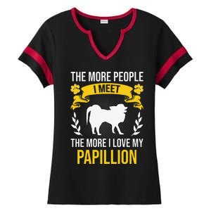 More People I Meet More I Love Papillion Dog Lover Ladies Halftime Notch Neck Tee