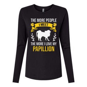 More People I Meet More I Love Papillion Dog Lover Womens Cotton Relaxed Long Sleeve T-Shirt