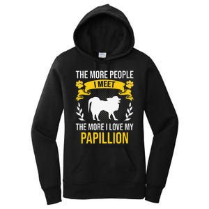 More People I Meet More I Love Papillion Dog Lover Women's Pullover Hoodie