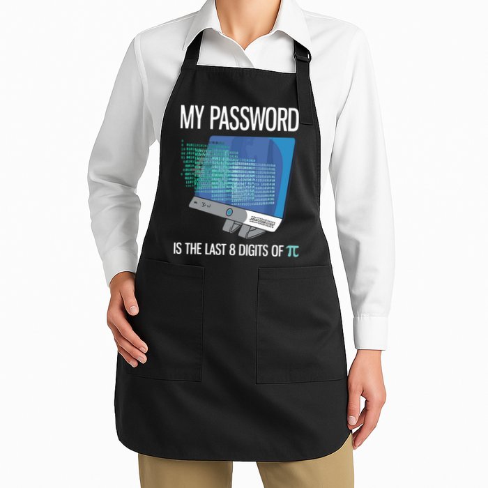 My Password Is The Last 8 Digits Of Pi Funny Programmer Apron
