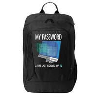 My Password Is The Last 8 Digits Of Pi Funny Programmer City Backpack