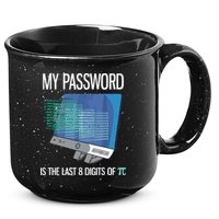 My Password Is The Last 8 Digits Of Pi Funny Programmer 15oz Campfire Ceramic Mug