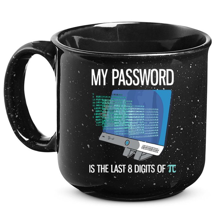 My Password Is The Last 8 Digits Of Pi Funny Programmer 15oz Campfire Ceramic Mug