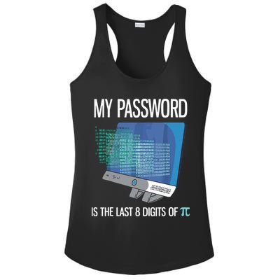 My Password Is The Last 8 Digits Of Pi Funny Programmer Ladies PosiCharge Competitor Racerback Tank