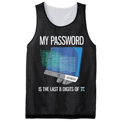 My Password Is The Last 8 Digits Of Pi Funny Programmer Mesh Reversible Basketball Jersey Tank