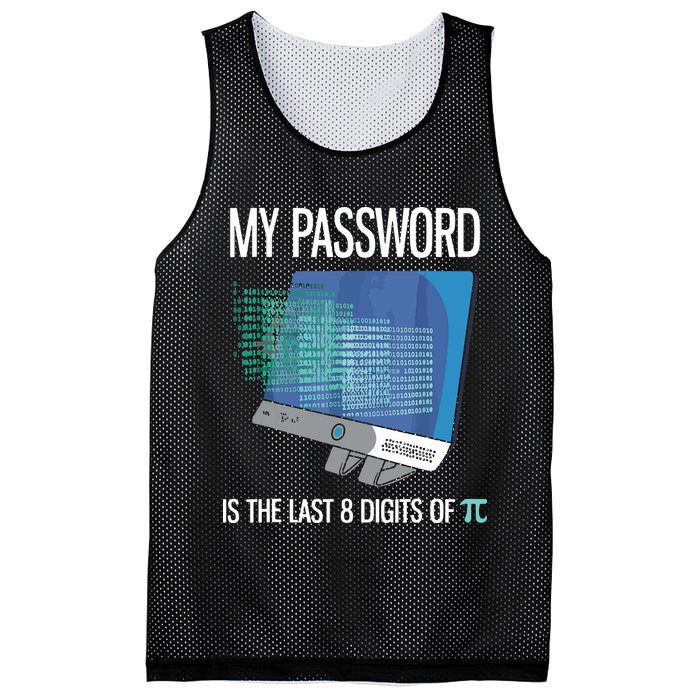 My Password Is The Last 8 Digits Of Pi Funny Programmer Mesh Reversible Basketball Jersey Tank