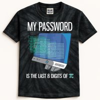 My Password Is The Last 8 Digits Of Pi Funny Programmer Kids Tie-Dye T-Shirt