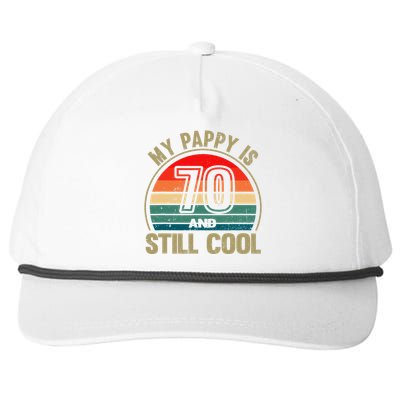 My Pappy Is 70 And Still Cool GrandfatherS Birthday Snapback Five-Panel Rope Hat