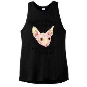 My Pussy Is Bald What About Yours Funny Cat Ladies PosiCharge Tri-Blend Wicking Tank