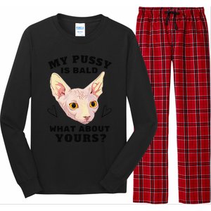 My Pussy Is Bald What About Yours Funny Cat Long Sleeve Pajama Set