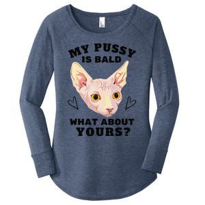 My Pussy Is Bald What About Yours Funny Cat Women's Perfect Tri Tunic Long Sleeve Shirt