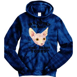 My Pussy Is Bald What About Yours Funny Cat Tie Dye Hoodie