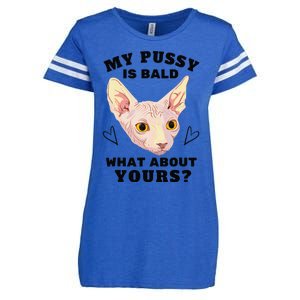 My Pussy Is Bald What About Yours Funny Cat Enza Ladies Jersey Football T-Shirt