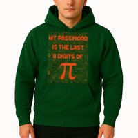 My Password Is The Last 8 Digits Of Pi Math Geek Nerd Pi Day Hoodie