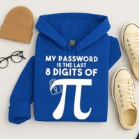My Password Is The Last 8 Digits Of Pi Gift For Lovers Hoodie