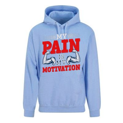 My Pain Is My Motivation Fitness Motto Unisex Surf Hoodie