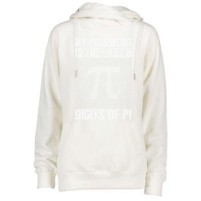 My Password Is The Last 8 Digits Of Pi Day Art Symbol Lover Womens Funnel Neck Pullover Hood