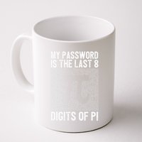My Password Is The Last 8 Digits Of Pi Day Art Symbol Lover Mug