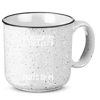 My Password Is The Last 8 Digits Of Pi Day Art Symbol Lover 15oz Campfire Ceramic Mug