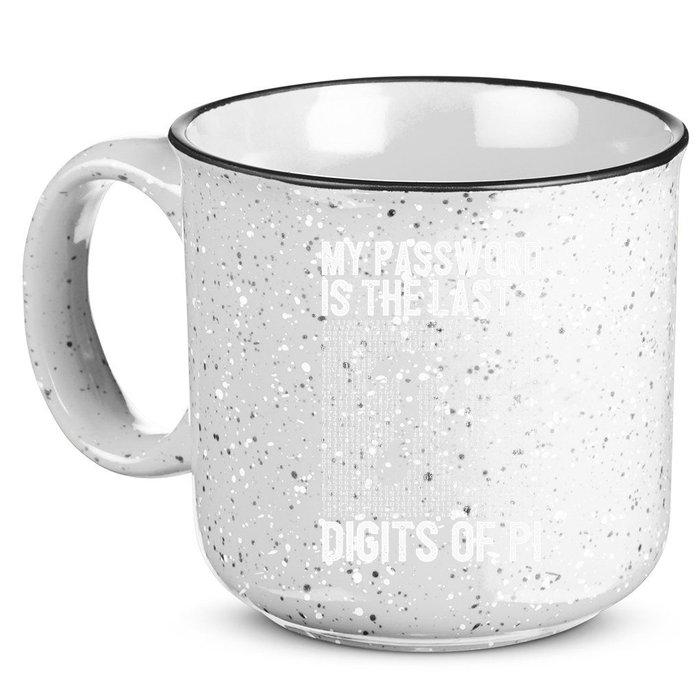 My Password Is The Last 8 Digits Of Pi Day Art Symbol Lover 15oz Campfire Ceramic Mug
