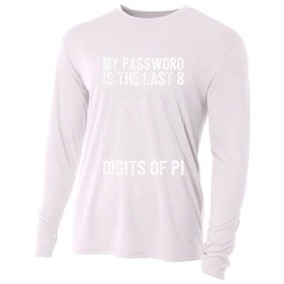 My Password Is The Last 8 Digits Of Pi Day Art Symbol Lover Cooling Performance Long Sleeve Crew