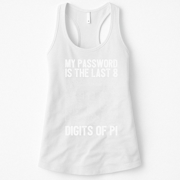 My Password Is The Last 8 Digits Of Pi Day Art Symbol Lover Womens Tank Top
